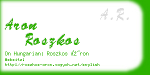 aron roszkos business card